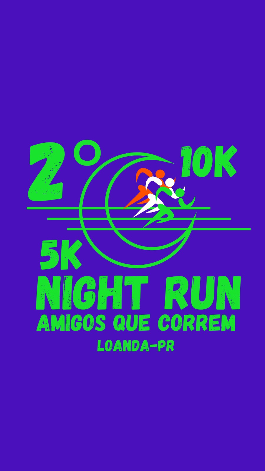 Banner do evento 2ª NIGHT RUN LOANDA - AMIGOS QUE CORREM